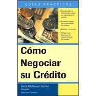 Como Negociar su Credito / How to Negotiate Your Credit