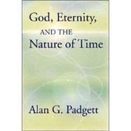 God, Eternity and the Nature of Time