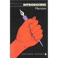 Introducing Marxism : A New Look for the Introducing Series for Fall 2004
