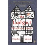 The Lodger Shakespeare His Life on Silver Street