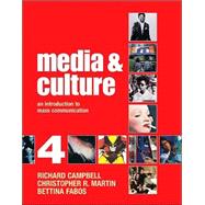 Media and Culture : An Introduction to Mass Communication