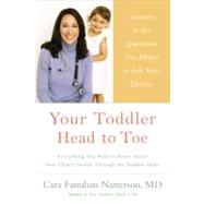Your Toddler : Head to Toe