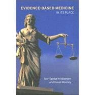 Evidence-Based Medicine: In its Place