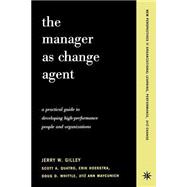 The Manager As Change Agent