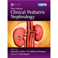 Clinical Pediatric Nephrology, Third Edition