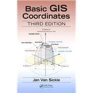 Basic GIS Coordinates, Third Edition