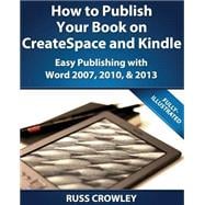 How to Publish Your Book on Createspace and Kindle