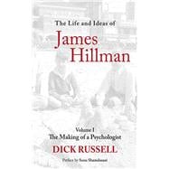 LIFE & IDEAS OF JAMES HILLMAN CL