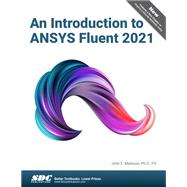 An Introduction to ANSYS Fluent 2021