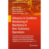 Advances in Condition Monitoring of Machinery in Non-stationary Operations