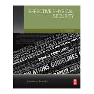 Effective Physical Security,9780128044629