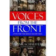 Voices from the Front : Letters Home from the Soldiers of Gulf War II
