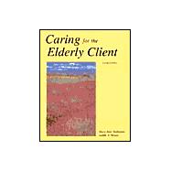 Caring for the Elderly Client