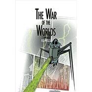 The War of the Worlds (Annotated): (incl. biography and bibliography)