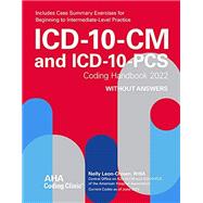 ICD-10-CM and ICD-10-PCS Coding Handbook without Answers 2022