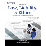 MindTap for Flight/?Pardew's Law, Liability, and Ethics for Medical Office Professionals, 2 terms Printed Access Card