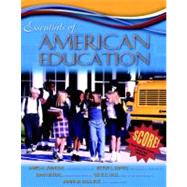 Essentials of American Education, MyLabSchool Edition