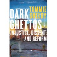 Dark Ghettos