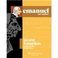 Emanuel Law Outlines for Secured Transactions 2010 Edition