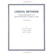 Logical Methods : A Text-Workbook for a General Education Course in Logic