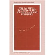 The Political Economy of the Southern African Periphery