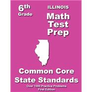 Illinois Math Test Prep 6th Grade