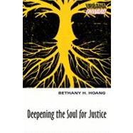 Deepening the Soul for Justice