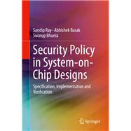 Security Policy in System-on-chip