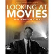 Looking at Movies : An Introduction to Film