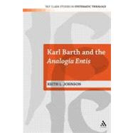 Karl Barth and the Analogia Entis