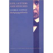 Life, Letters & Speeches