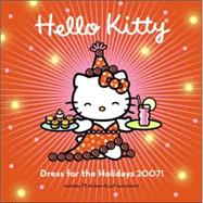 Hello Kitty Hello 2007! Wall Calendar