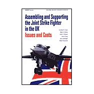 Assembling and Supporting the Joint Strike Fighter in the Uk