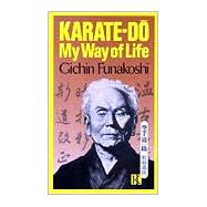 Karate-Do My Way of Life