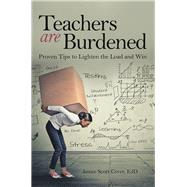 Teachers Are Burdened
