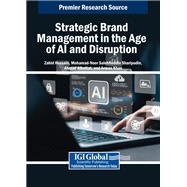 Strategic Brand Management in the Age of AI and Disruption