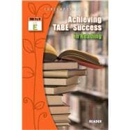 Achieving TABE Success In Reading, Level E Reader