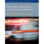 EMS Public Information and Community Relations