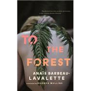 To the Forest book cover, ISBN 9781552454633