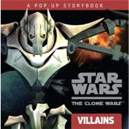 Villains: A Pop-up Storybook A Pop-up Storybook