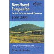 Devotional Companion To The International Lessons 2005-2006