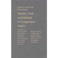 Passion, Craft, And Method in Comparative Politics book cover, ISBN 9780801884634