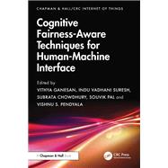 Cognitive Fairness-Aware Techniques for Human-Machine Interface