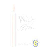 White Is for Magic