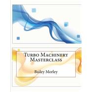 Turbo Machinery Masterclass