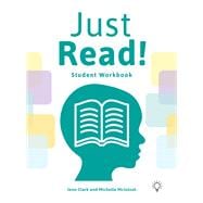 Just Read! A Structured and Sequential Reading Fluency System Student Workbook