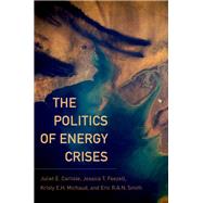 The Politics of Energy Crises
