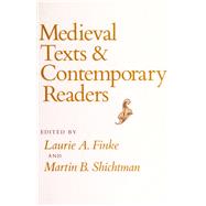 Medieval Texts and Contemporary Readers