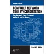 Computer Network Time Synchronization: The Network Time Protocol on Earth and in Space, Second Edition