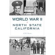 World War II in North State California